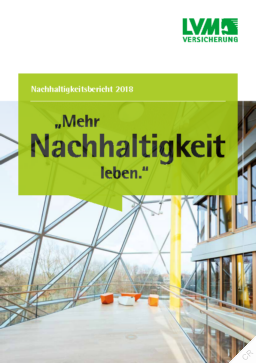 LVM Landwirtschaftlicher Versicherungsverein Münster aG - Nachhaltigkeitsbericht 2018