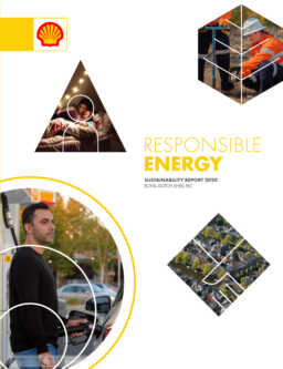 Royal Dutch Shell plc - Sustainability Report 2020. Responsible Energy