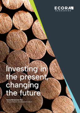 Ecora Resources PLC - 2023 Annual Report & Accounts. Investing in the Present. Changing the Future