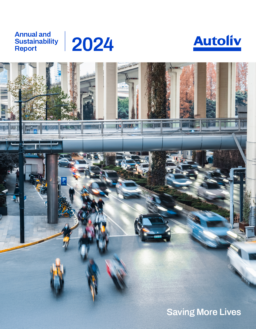 Autoliv Inc - Annual and Sustainability Report 2024. Saving More Lives