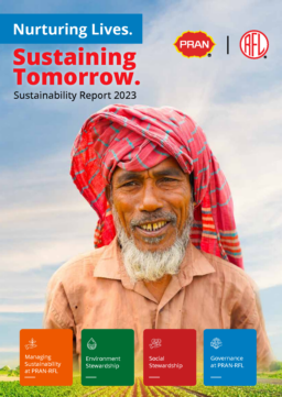 PRAN-RFL Group - Sustainability Report 2023. Nurturing Lives. Sustaining Tomorrow