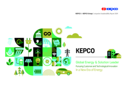 Korea Electric Power Corporation - Sustainability Report 2024. Global Energy & Solution Leader Pursuing Customer and Technological Innovation in a New Era of Energy