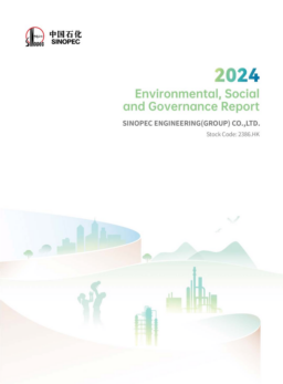 SINOPEC Engineering (Group) Co Ltd - 2024 Environmental, Social and Governance Report