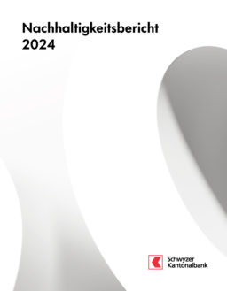 Schwyzer Kantonalbank - Nachhaltigkeitsbericht 2024