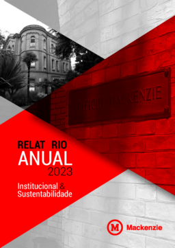 Instituto Presbiteriano Mackenzie - Relatório Anual 2023 Institucional & Sustentabilidade