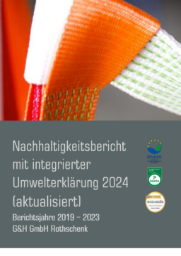 G&H GmbH Rothschenk - Nachhaltigkeitsbericht mit integrierter Umwelterklärung 2024 (aktualisiert) Berichtsjahre 2019-2023