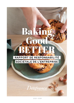 Délifrance SA - Rapport de Responsabilité Sociétale de L’entreprise 2023-2024. Baking Good Better