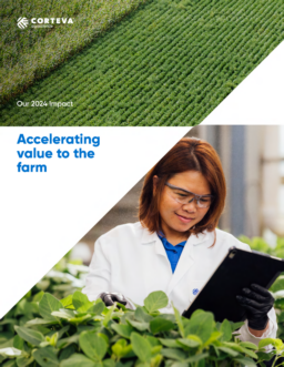 Corteva Inc - Our 2024 Impact. Accelerating value to the farm