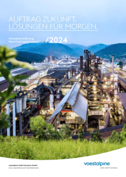voestalpine Stahl Donawitz GmbH Co & KG - Umwelterklärung Nachhaltigkeitsmagazin 2024. Auftrag Zukunft. Lösungen Für Morgen