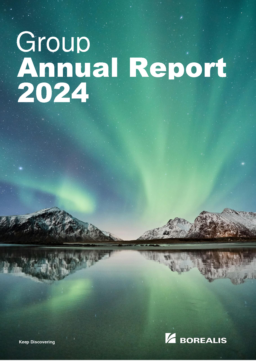 Borealis AG - Group Annual Report 2024. Keep Discovering