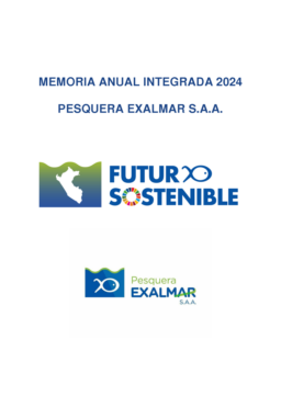 Pesquera Exalmar SAA - Memoria Anual Integrada 2024. Futuro Sostenible