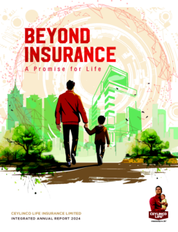 Ceylinco Life Insurance Limited - Integrated Annual Report 2024. Beyond Insurance a Promise for Life