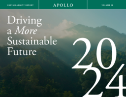 Apollo Global Management Inc - 2024 Sustainability Report Volume 16. Driving a More Sustainable Future