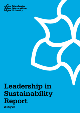 Manchester Metropolitan University - Leadership in Sustainability Report 2023/24