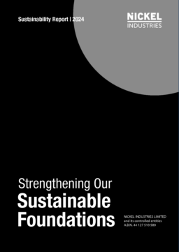 Nickel Industries Limited - Sustainability Report 2024. Strengthening Our Sustainable Foundations