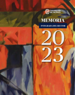 Universidad del Pacífico - Memoria Integrada del Rector 2023