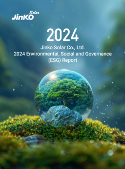 JinkoSolar Holding Co Ltd - 2024 Environmental, Social and Governance (ESG) Report