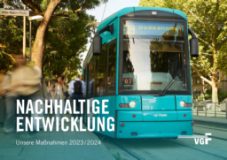 Stadtwerke Verkehrsgesellschaft Frankfurt am Main mbH - Nachhaltige Entwicklung Unsere Maßnahmen 2023/2024