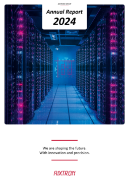 AIXTRON SE - Annual Report 2024. We are shaping the future with innovation and precision