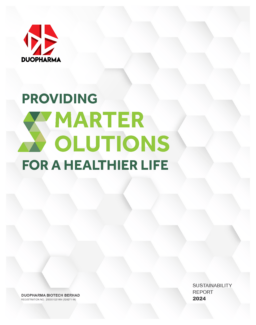 Duopharma Biotech Bhd - Sustainability Report 2024. Providing Smarter Solutions for a Healthier Life