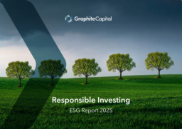 Graphite Capital Management LLP - ESG Report 2025. Responsible Investing