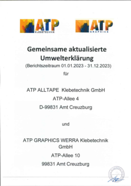 ATP adhesive systems AG - ATP Alltape Klebetechnik GmbH & ATP Graphics Werra Klebetechnik GmbH Gemeinsame aktualisierte Umwelterklärung Berichtszeitraum 01.01.2023 - 31.12.2023