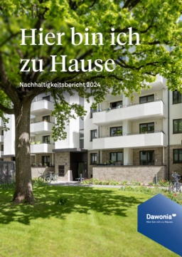 Dawonia Real Estate GmbH & Co KG - Nachhaltigkeitsbericht 2024. Hier bin ich zu Hause
