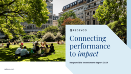 Redevco BV - Responsible Investment Report 2024. Connecting performance to impact