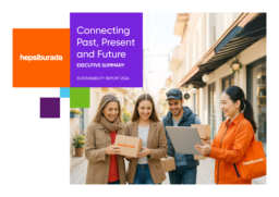 D-Market Elektroni̇k Hi̇zmetler Ve Ti̇caret AŞ - Sustainability Report 2024 Executive Summary. Connecting Past, Present and Future