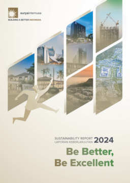 PT Surya Semesta Internusa Tbk - Sustainability Report Laporan Keberlanjutan 2024. Be Better, Be Excellent