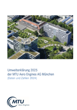 MTU Aero Engines AG - Umwelterklärung 2025 der MTU Aero Engines AG München (Daten und Zahlen 2024)