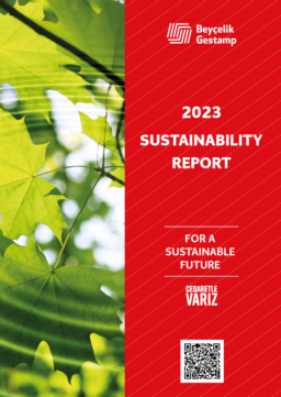 Beyçelik Gestamp AŞ - 2023 Sustainability Report. For a Sustainable Future