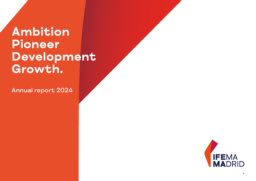 IFEMA - Feria de Madrid - Annual Report 2024. Ambition Pioneer Development Growth