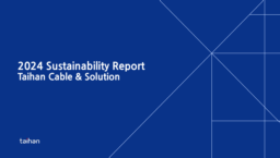 Taihan Cable & Solution Co Ltd - 2024 Sustainability Report