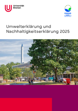 Universität Bremen - Umwelterklärung und Nachhaltigkeitserklärung 2025