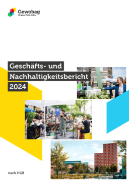 Gewobag Wohnungsbau-Aktiengesellschaft Berlin - Geschäfts- und Nachhaltigkeitsbericht 2024