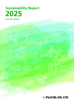 Fuji Oil Co Ltd - Sustainability Report 2025