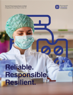 Torrent Pharmaceuticals Limited - Integrated Annual Report 2024-25. Reliable. Responsible. Resilient