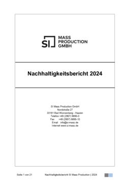 SI Mass Production GmbH - Nachhaltigkeitsbericht 2024