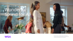 WS Audiology Denmark A/S - Annual Report 2024/25. Wonderful Sound for All