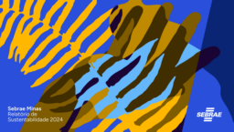 Serviço de Apoio às Micro e Pequenas Empresas de Minas Gerais - SEBRAE - Relatório de Sustentabilidade 2024