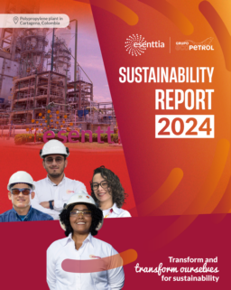 ESENTTIA - Sustainability Report 2024. Transform and transform ourselves for sustainability