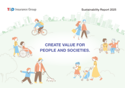 T&D Holdings Inc - Sustainability Report 2025. Create Value for People and Societies