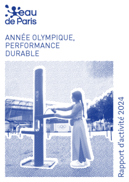 Eau de Paris - Rapport d'activité 2024