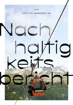 Gasteiner Bergbahnen AG - Nachhaltigkeitsbericht 2023