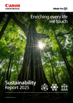 Canon Medical Systems Ltd - Sustainability Report 2025. Enriching every life we touch