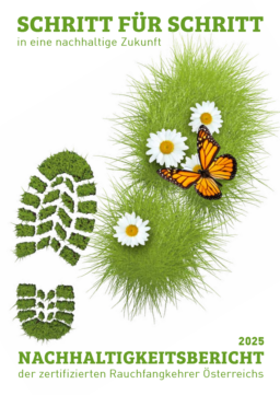 zertifizierten Rauchfangkehrer Österreichs - 2025 Nachhaltigkeitsbericht der zertifizierten Rauchfangkehrer Österreichs. Schritt für Schritt in eine nachhaltige Zukunft