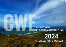 Chang Wah Electromaterials Inc - 2024 Sustainability Report