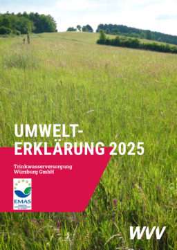 Trinkwasserversorgung Würzburg GmbH - Umwelterklärung 2025