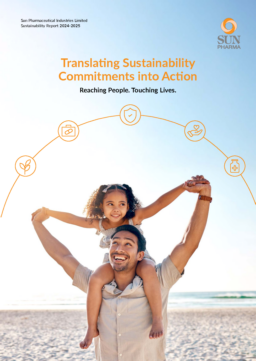 Sun Pharmaceutical Industries Limited - Sustainability Report 2024-2025. Translating Sustainability Commitments into Action. Reaching People. Touching Lives